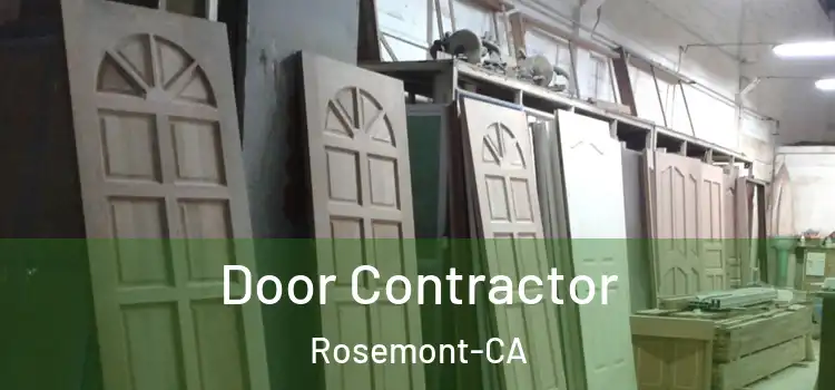 Door Contractor Rosemont-CA